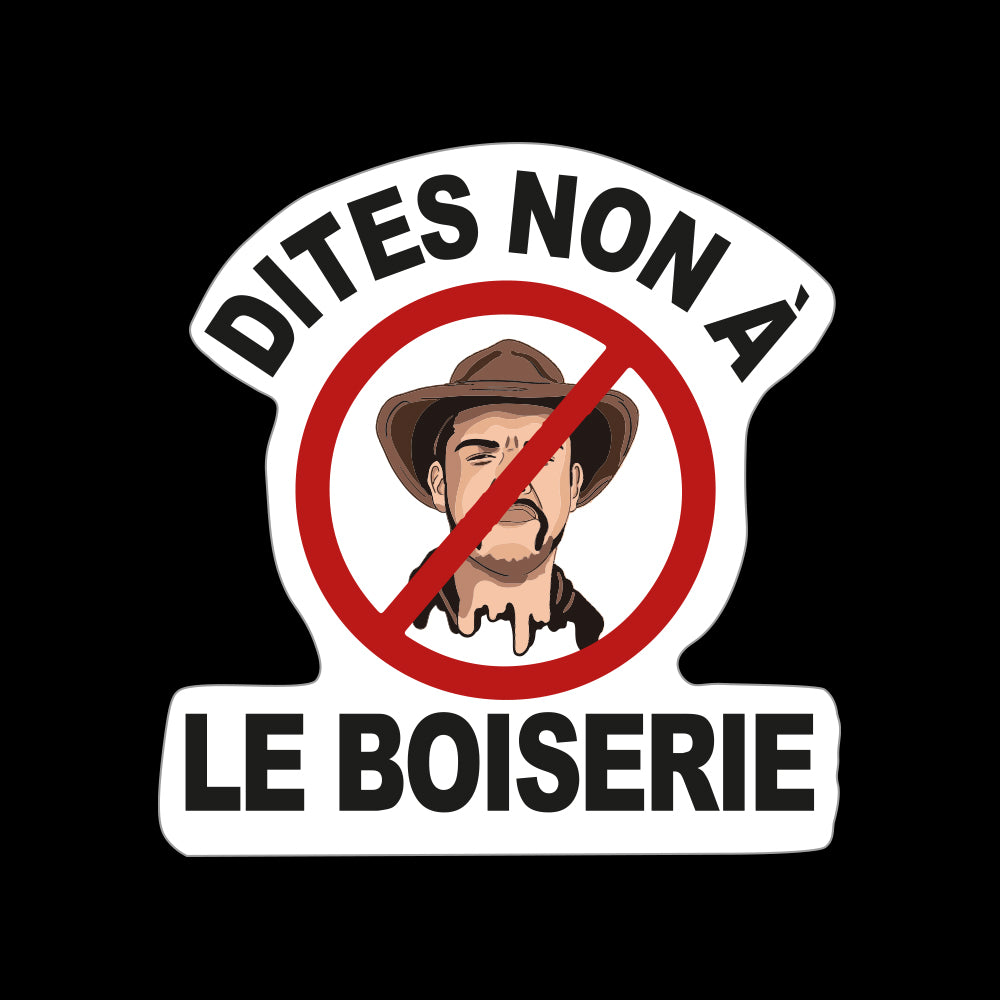 STICKER NON A LE BOISERIE BIG